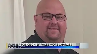 Ex-Newton Grove police chief facing new charges