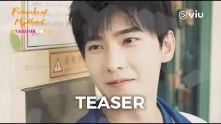 Teaser | Fireworks Of My Heart (TagDub) | Viu