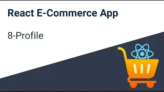 REACT E-COMMERCE APP - 8 Profile