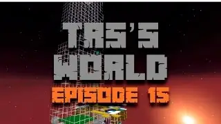 TRS's World Ep. 15: Plumbing
