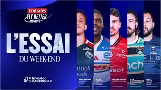 Emirates Fly Better L'Essai du Week-end (2) | Investec Champions Cup