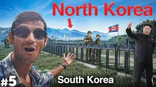 INDIAN GOING TO NORTH KOREA BORDER 😲🇰🇵