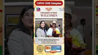 #parliament of India Welcomes CSPOC 2026 Delegates