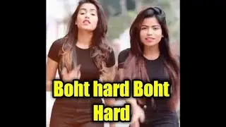Boht hard boht hard girls dance