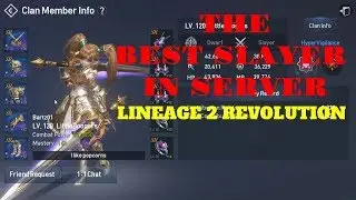 Lineage 2 Revolution The Best Slayer In Server