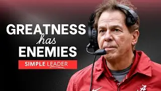 Nick Saban&rsquo;s Brutal Truth About Leadership