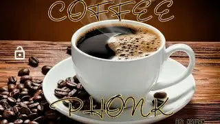 NATURN - COFFEE (PHONK)
