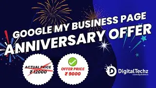 Google My Business Page at Your Cost | Anniversary Offer For Google My Business Page | @digitaltechz