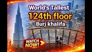 Burj Khalifa 124th Floor | World Tallest Tower | Dubai Mall #trendingshorts #burjkhalifa #travelvlog