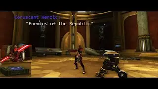 Star War The Old Republic Courscant heroic: 