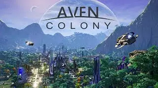 Aven Colony | Gameplay | 2017 | #AvenColony
