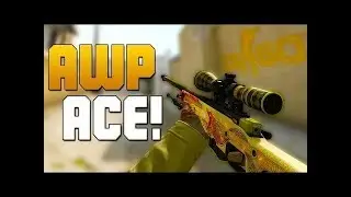 CS GO - AWP ACE !