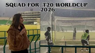 Pakistan Squad for World Cup 2026 | Camp at Gadaffi for Australia Series | Shanzay Bushra