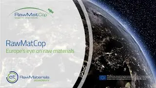 RawMatCop: Europe&rsquo;s Eye on Raw Materials
