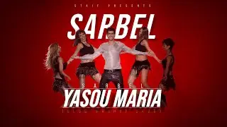 Sarbel - Yassou Maria (STAiF Club Mashup 2k25)