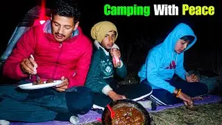 Camping And Relaxing In Nature | Camping In India | @UnknownDreamer
