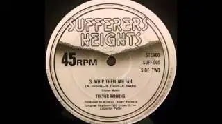TREVOR RANKING - Whip Them Jah Jah [1979]