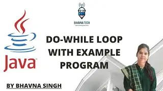 do-while Loop in Java with example program (in hindi)