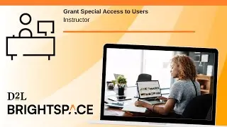 Grant Special Access to Users for a Quiz  | Instructor