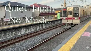 Quiet Japan | Daily Sounds | No Music