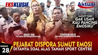PEJABAT DISPORA SUMUT EMOSI DITANYA ALAS HAK SPORT CENTRE