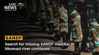 Search for missing SANDF member in Nkomazi river continues