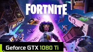 i5 10600KF GTX 1080 Ti Fortnite Chapter 2 Season 7 All Setting and performance mode FullHd