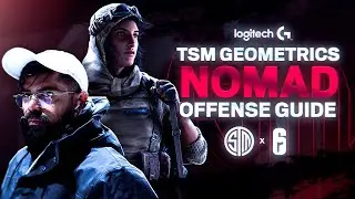 Rainbow Six Siege: ПОЛНОЕ РУКОВОДСТВО ПО NOMAD (O)! Лучшие советы по R6S от TSM Geometrics (монтаж R6)