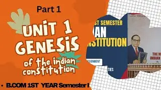 @Study69  Unit 1 Genesis of The Indian Constitution (Part1) B.Com 1st Year 1st Semester YCMOU 