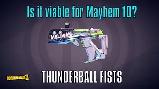 Thunderball Fists | How good is it? - Borderlands 3