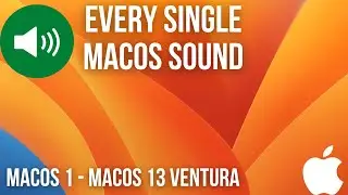 Every single macOS Sound (1.0 - Ventura 13 Beta)