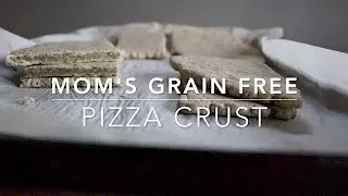 Easy Grain Free Pizza Crust/ Flat Bread
