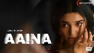 AAINA – Official Audio | VIBE CHAPTERS | WHAT IS LOVE