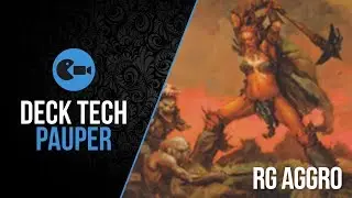 Deck Tech | RG Aggro (Pauper)