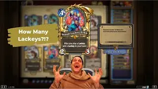 GRAND LACKEY ERKH: How Many Lackeys in Each EVIL Class? Memesperiment | Galakrond's Awakening