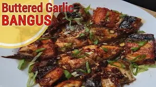 Easy Buttered Garlic Bangus Recipe 🐟🐟🧈🧄