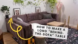 Our DIY Sofa Table, Super Long & Skinny to Maximize Space!