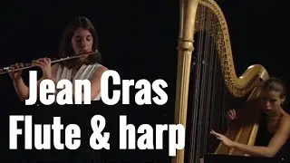 Jean Cras - Suite en duo for flute and harp (4 movements)