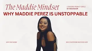 The Maddie Mindset: Confidence, Loyalty & Power | The Moni Muse