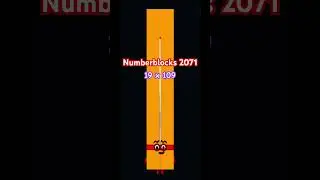 Numberblocks 2071 #numberblocksfanmade #official #fanmade #character #numberblock #shorts 19 x 109