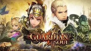 Guardian Soul Gameplay #1《HD 16:9 1080p》▶Android RPG Game