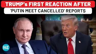 On Cam: Trump's First Reaction After 'Putin Meeting Cancelled' Reports - 'Not In A Million Years&hellip;'