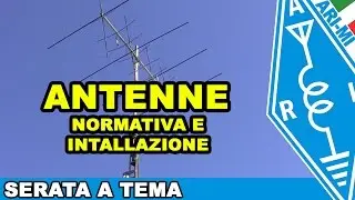 Serate a tema: Antenne, Normativa e Installazione