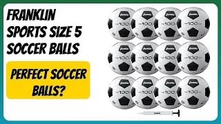 REVIEW (2026): Franklin Sports Size 5 Soccer Balls. Features