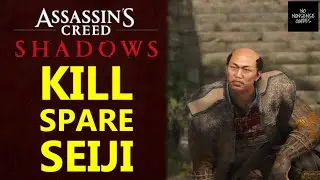 AC Shadows Kill or Spare Commander Seiji