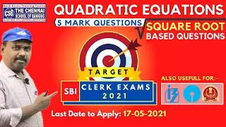 QUADRATIC EQUATIONS | SQUARE ROOT BASED QUESTIONS | 5 MARK QUESTIONS | TARGET:- SBI CLERK 2021 EXAM