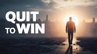 Quit the Right Things to Achieve True Success