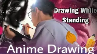 I Challenge Myself To Draw A ANIME SKETCH While STANDING 🔥🤯|| Part 1 - Art Vlog