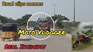 Moto Vlogger | Bike Real Incidents | Lorry Drivers on Road | Memes #motovlog #bikeride #bikelife 