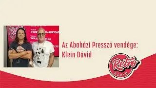 Abaházi Presszó - Klein Dávid